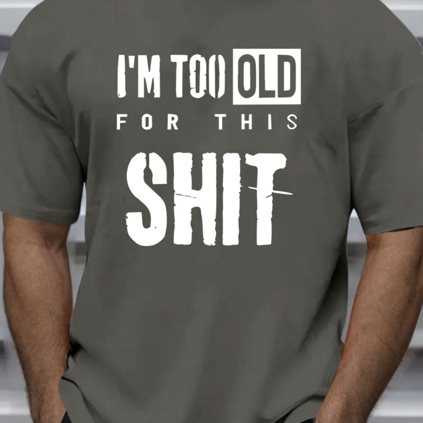 Te oud™ – Het T-shirt voor jou die geen onzin meer wil horen