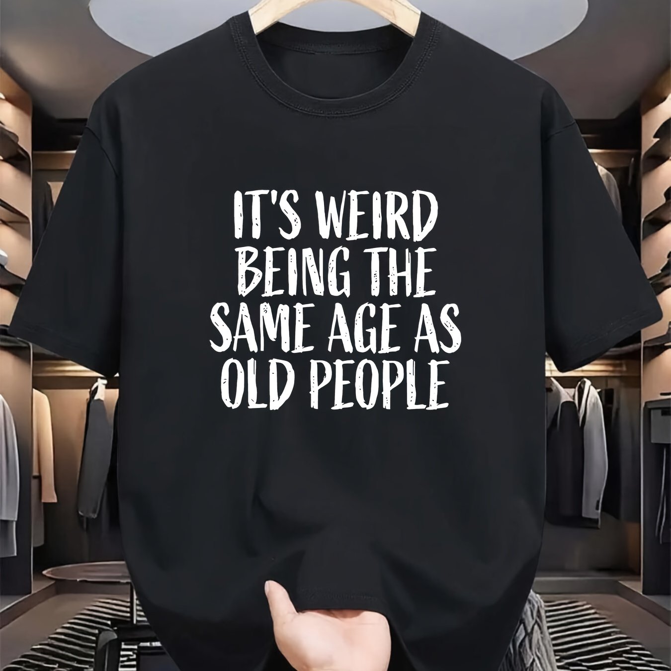 Weird™ – Het T-shirt dat je leeftijd met humor draagt
